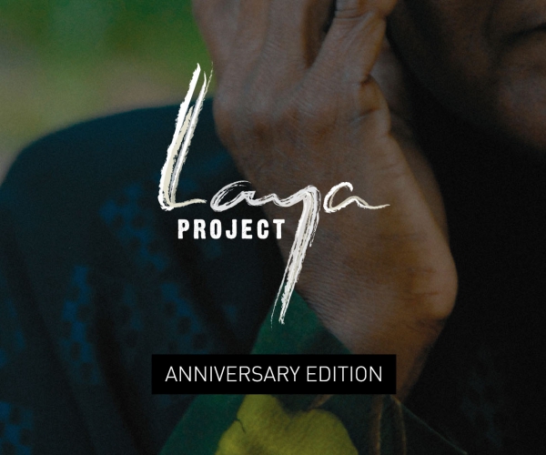 Laya Project - Anniversary Edition
